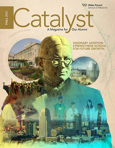 Cover image of Catalyst Fall 2021 issue - collage of images of students, Coy Carpenter statue, medical school buildings